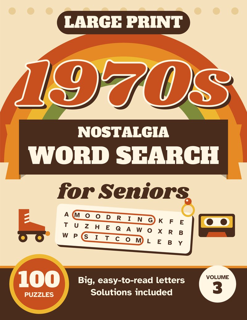 Front cover of 1970s Nostalgia Word Search for Seniors, Volume 3, by Sunny Porter